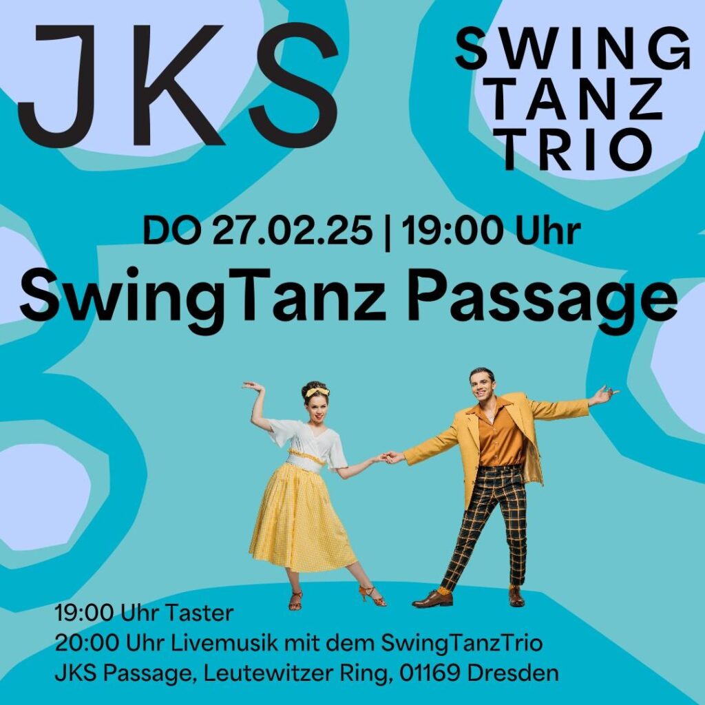 Nächste SwingTanzPassage am 27.02.2025 um 19:00 im Club Passage in Dresden-Gorbitz