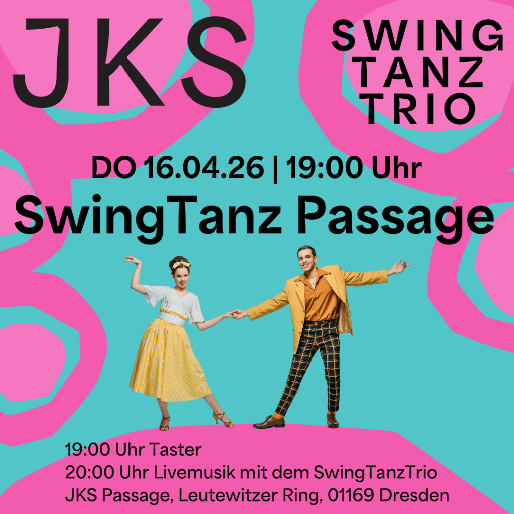 Nächste SwingTanzPassage mit Live Musik am 16.04.2026 um 19:00 in der JKS Passage in Dresden-Gorbitz
